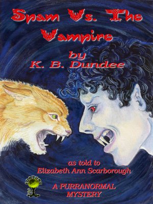 cover image of Spam Vs. the Vampire